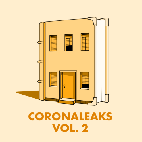 Coronaleaks: diarios íntimos de la cuarentena (Segunda entrega )