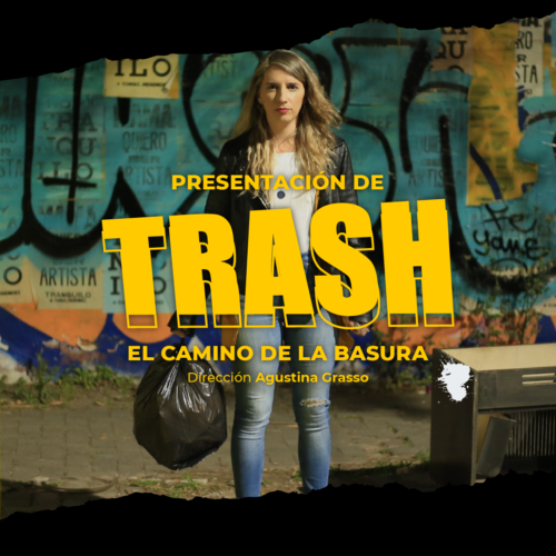 Cómo ser parte de Trash, el camino de la basura