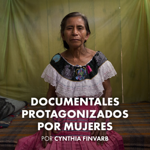 Documentales ambientales protagonizados por mujeres